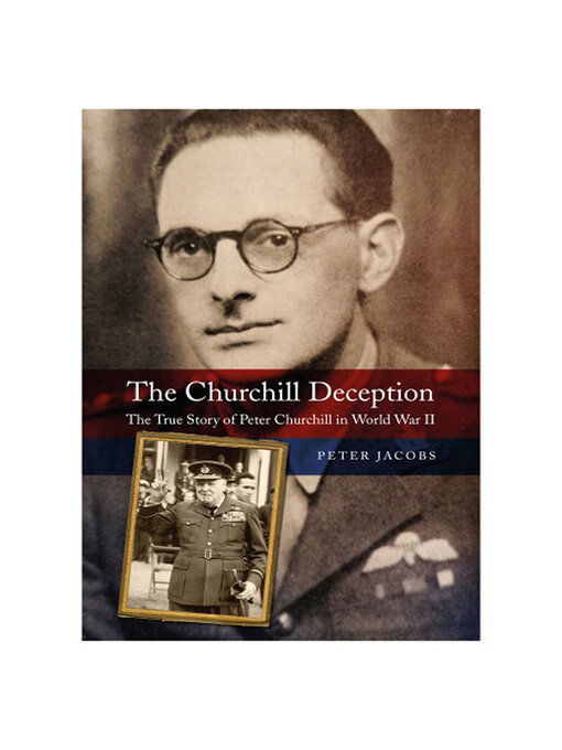 Title details for The Churchill Deception by Peter Jacobs - Available